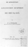 Die Aufzeichnungen der japanischen Dichterin, Sei Seô-Na-Gon.