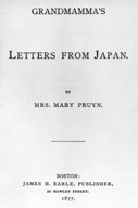 Grandmamma's letters from Japan.