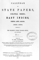 Calendar of state papers, colonial series, East Indies, China and Japan, 1622-1624.