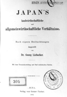Japan's landwirthschaftliche und allgemeinwirthschaftliche Verhältnisse.