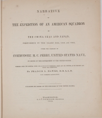 <I>Narrative of the expedition of an American squadron to the China seas and Japan. </I>