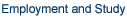 Employment and Study