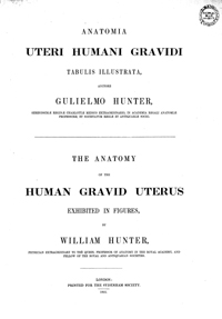 <I>Anatomia uteri humani gravidi tabulis illustrata.</I>