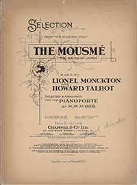 <I>Selection from the Musical Play The Mousmé. 〔The Maids of Japan.〕</I>
<span class=jpn>［ムスメ（日本のメイド）選曲集］</span>