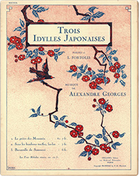 <I>Trois idylles Japonaises</I>
<span class=jpn>［３つの日本風牧歌］</span>