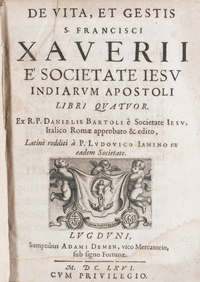 <I>De vita, et gestis S. Francisci Xaverii.</I><span class=jpn>［フランシスコ・ザビエル：その生涯と所業］</span>
